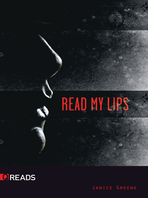 Title details for Read My Lips by Janice Greene - Available